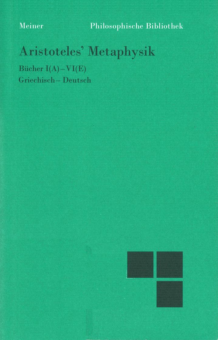 Aristoteles' Metaphysik. Bücher VII(Z) - XIV(N). Griechisch-Deutsch