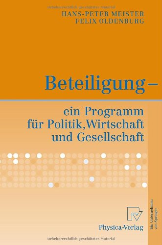 Beteiligung   Ein Programm Für Politik, Wirtschaft Und Gesellschaft (German Edition)