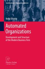 Automated Organizations Development and Structure of the Modern Business Firm
