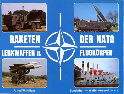 Raketen der NATO : Lenkwaffen und Flugkörper