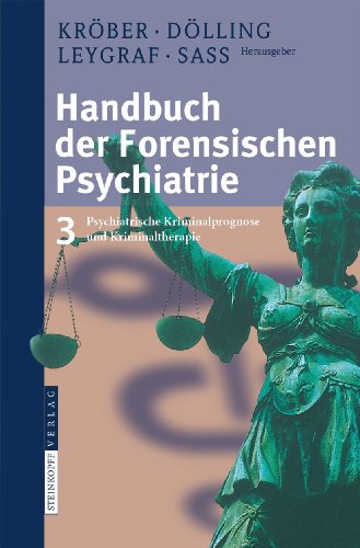 Handbuch Der Forensischen Psychiatrie