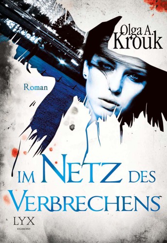 Im Netz des Verbrechens (German Edition)