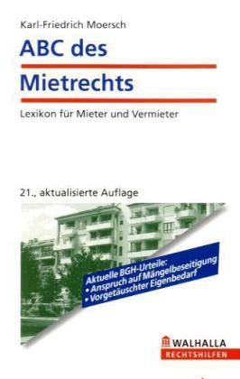 Abc Des Mietrechts. Lexikon Für Mieter Und Vermieter