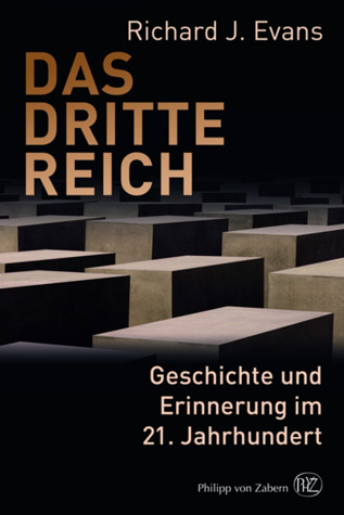 Das Dritte Reich. Geschichte und Erinnerung im 21. Jahrhundert