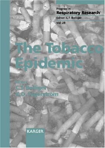The Tobacco Epidemic (Progress in Respiratory Research, Vol. 28)
