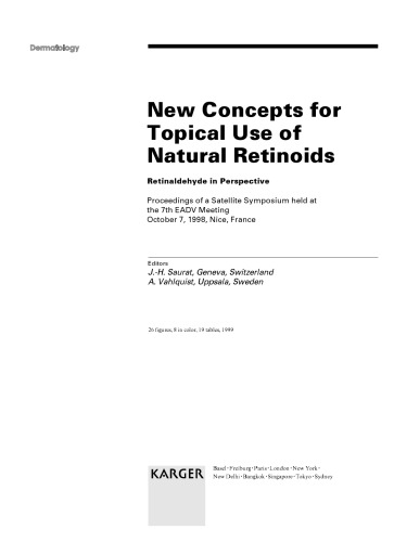 New Concepts for Topical Use of Natural Retinoids