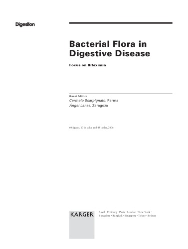 Bacterial Flora in Digestive Disease: Focus on Rifaximin Barcelona, January 2005 (Digestion)
