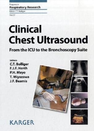 Clinical Chest Ultrasound: From the ICU to the Bronchoscopy Suite (Progress in Respiratory Research, Vol. 37)
