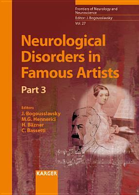 Neurological Disorders in Famous Artists - Part 3
