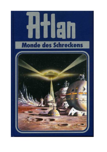 Atlan, Bd.15, Monde Des Schreckens