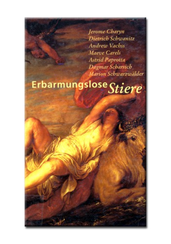 Erbarmungslose Stiere