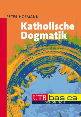 Katholische Dogmatik