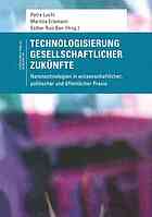 Technologisierung Gesellschaftlicher Zuk�nfte