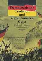 Demokratische Tradition Und Revolution�rer Geist