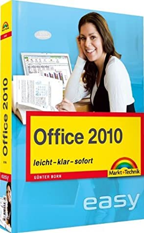 Office 2010 - der leichte Einstieg