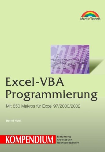 Excel-VBA-Programmierung mit 850 Makros für Excel 97/2000/2002