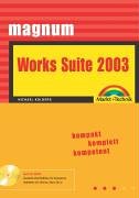 Works Suite 2003 - Magnum kompakt, komplett, kompetent