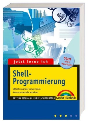 Jetzt Lerne Ich Shell Programmierung