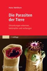 Die Parasiten der Tiere : Erkrankungen erkennen, bekämpfen und vorbeugen