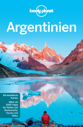 Lonely Planet Reiseführer Argentinien mit Downloads aller Karten