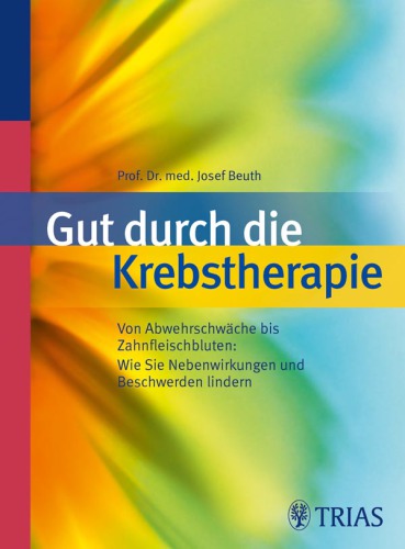 Gut durch die Krebstherapie