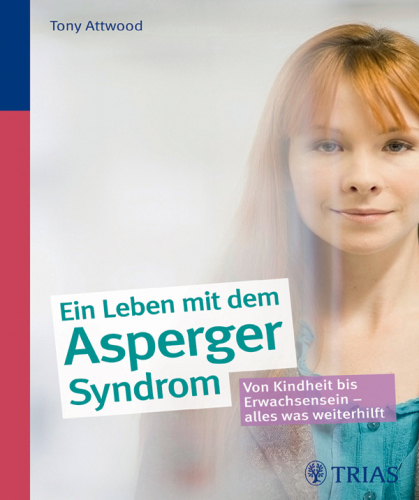 Ein ganzes Leben mit dem Asperger-Syndrom