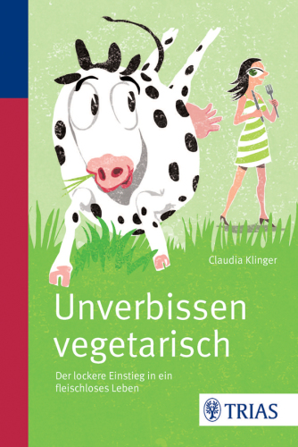 Unverbissen vegetarisch