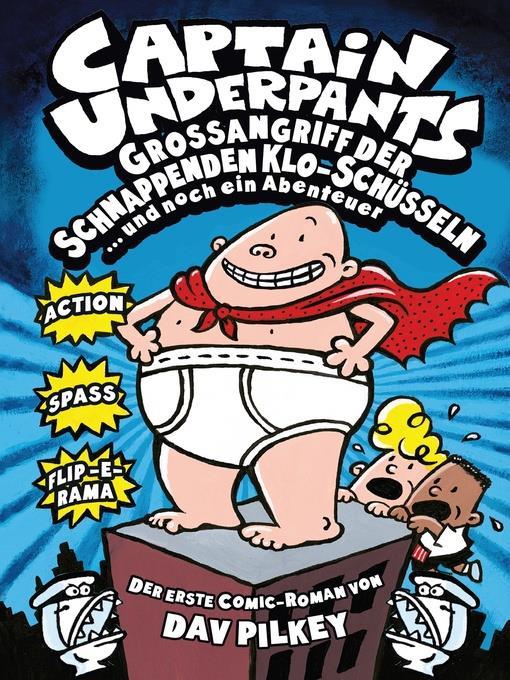 Captain Underpants, Band 1