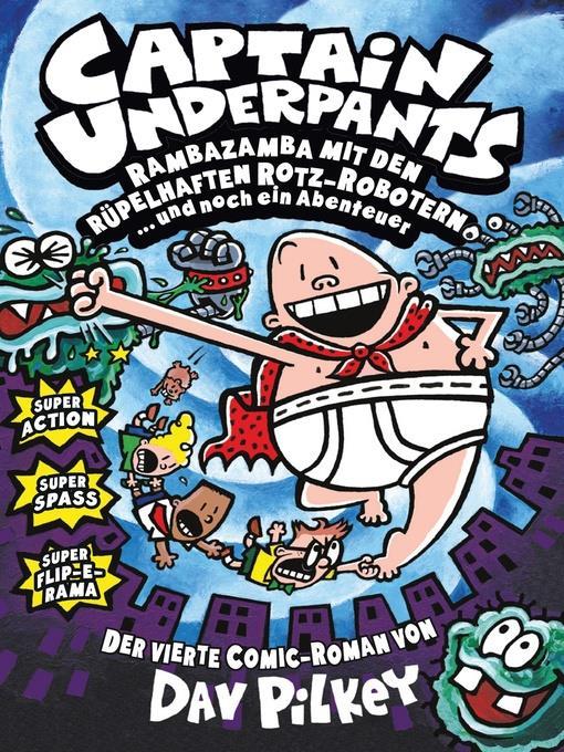 Captain Underpants, Band 4