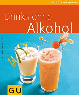 Drinks ohne Alkohol (GU KüchenRatgeber_2005)