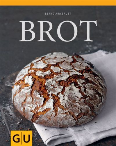 Brot (GU Themenkochbuch) (German Edition)