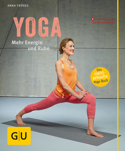 YOGA. MEHR ENERGIE UND RUHE