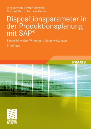 Dispositionsparameter in Der Produktionsplanung Mit SAP(R)