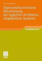 Eigenschaftsorientierte Beschreibung Der Logischen Architektur Eingebetteter Systeme