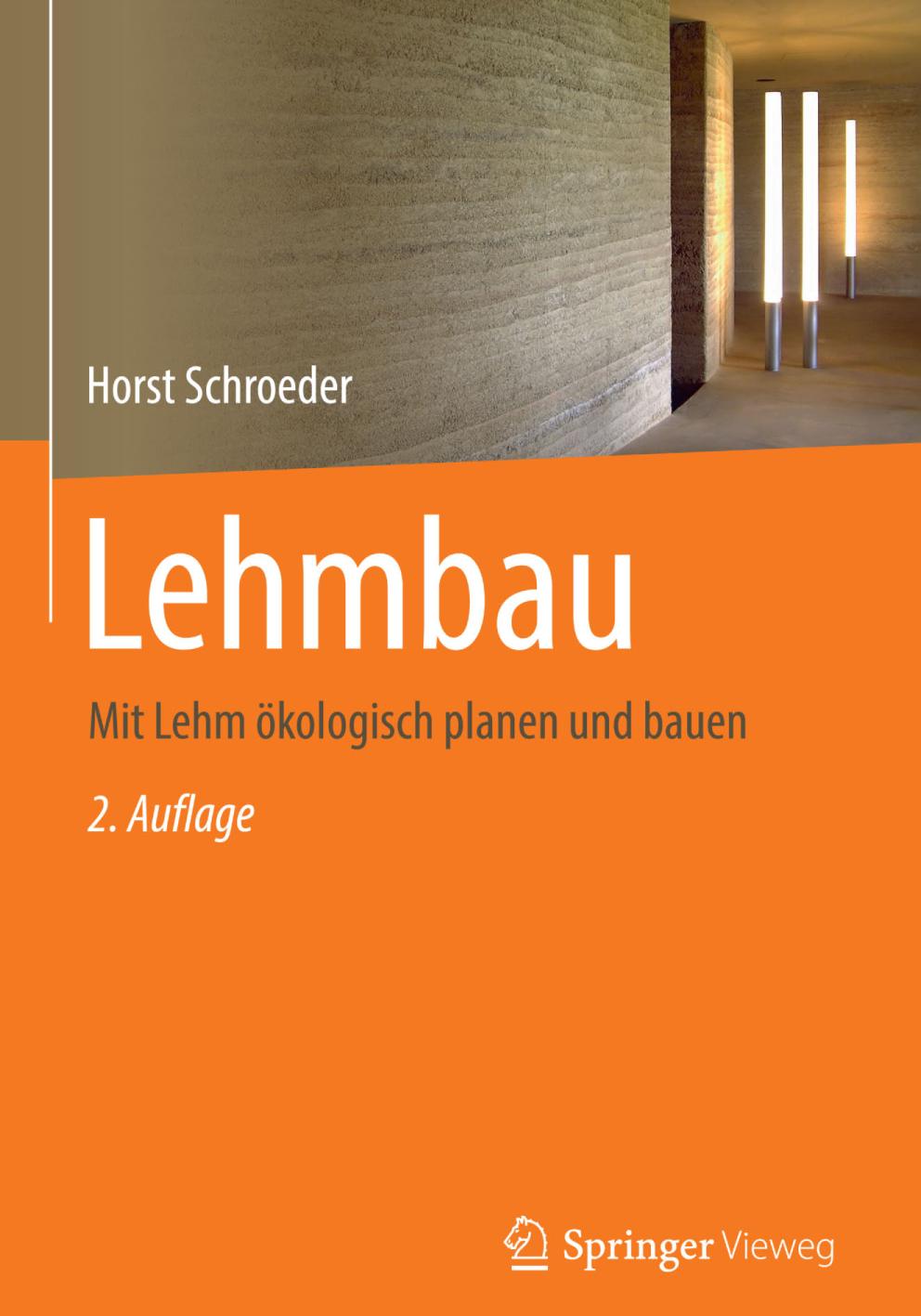 Lehmbau : mit Lehm ökologisch planen und bauen