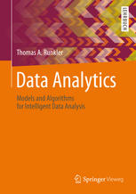 Data Analytics Models and Algorithms for Intelligent Data Analysis