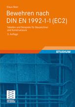 Bewehren nach DIN EN 1992-1-1 (EC2) : Tabellen und Beispiele für Bauzeichner und Konstrukteure