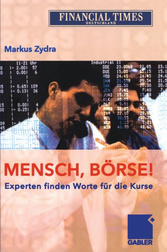 Mensch, Börse!