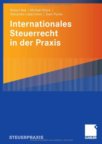 Internationales Steuerrecht in Der Praxis