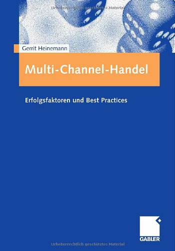 Multi-Channel-Handel Erfolgsfaktoren und best practices