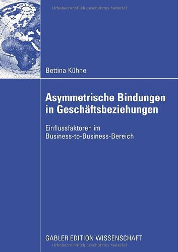 Asymmetrische Bindungen in Geschaftsbeziehungen