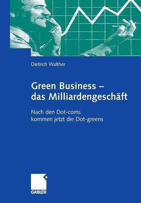 Green Business   Das Milliardengeschï¿½ft