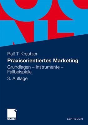 Praxisorientiertes Marketing