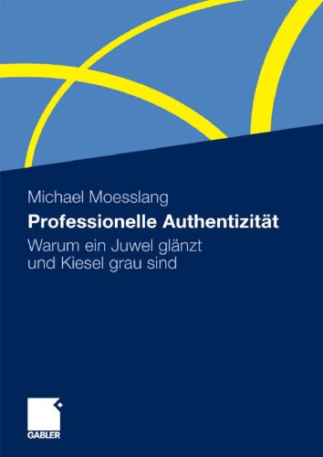 Professionelle Authentizitat