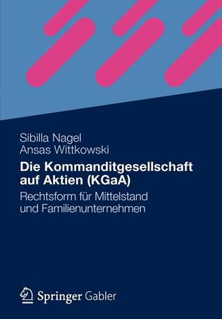 Die Kommanditgesellschaft Auf Aktien (Kgaa)