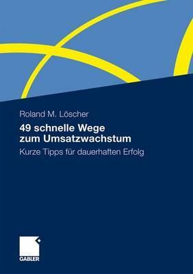 49 Schnelle Wege Zum Umsatzwachstum