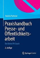 Praxishandbuch Presse- Und Offentlichkeitsarbeit