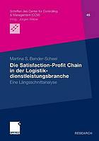 Die Satisfaction-Profit Chain in Der Logistikdienstleistungsbranche