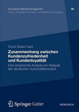 Zusammenhang Zwischen Kundenzufriedenheit Und Kundenloyalitat