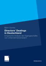 Directors' Dealings in Deutschland : Empirische Analyse der Eigengeschäfte von Unternehmensinsidern
